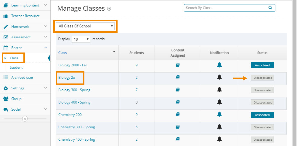 Go to Roster > Class, select "All Class of School" from the dropdown, and click the class title of the student's class