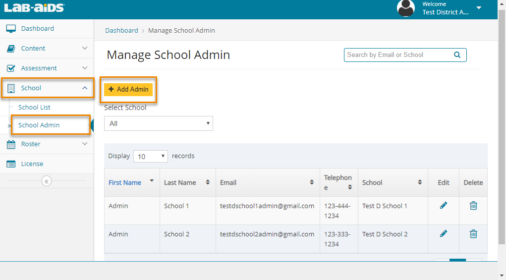 Click School List, and then School Admin, and then "Add Admin". 